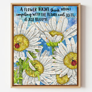 Bloom Daisies & Ladybugs Art Print - Inspirational Quote - Wildflowers