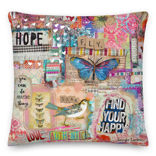 A colorful collage throw pillow with a bird, butterflies and inspirational words and quotes. Hope, Find your happy, soar, love, authentic, and you can do amazing things. Artwork by Jennifer Lambein. 