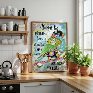 Be Yourself Bird Art Print