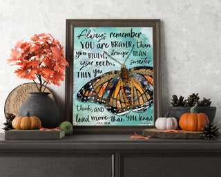 Always Believe Butterfly Art print