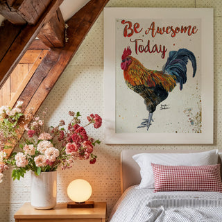 Be Awesome Rooster Art Print - Farmhouse Chicken Bird