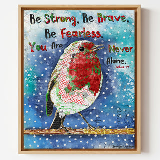 Be Brave Christmas Bird Art Print