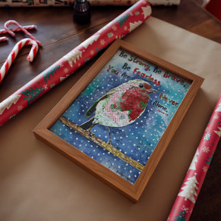 Be Brave Christmas Bird Art Print