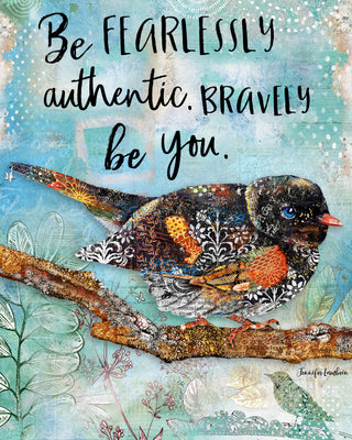 Bravely Be You Bird Art Print - Inspirational Quote - Wildflowers Nature