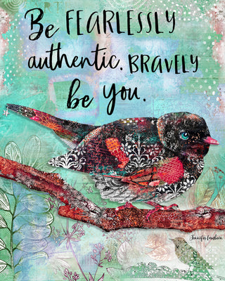 Bravely Be You Bird Art Print  - Mint Edition - Inspirational Quote