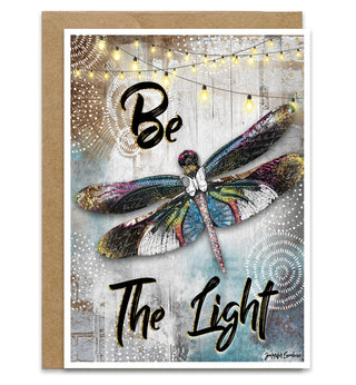 Be The Light Dragonfly Greeting Card