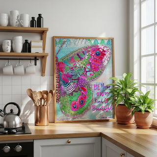 Your Own Kind Of Beautiful Butterfly Art Print