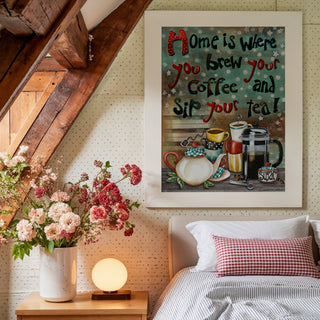 Brew Home Art Print - Coffee & Tea Quote Decor