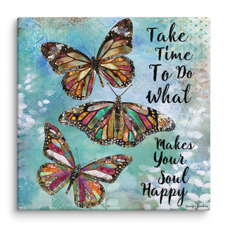 A canvas print with boho cottagecore butterflies that says, "Take time to do wwhat makes your soul happy". Artwork by Jennifer Lambein. 
