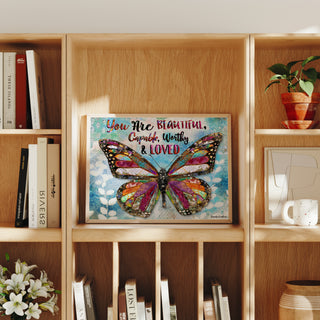 You Are Beautiful Butterfly Art Print