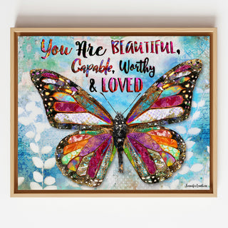 You Are Beautiful Butterfly Art Print