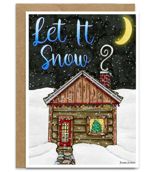 Christmas Cabin Greeting Card - Let It Snow Nature Scene Art