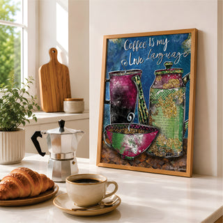 Love Language Coffee Art Print - Humor Quote