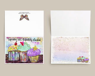 Cupcakes Are Needed Greeting Card