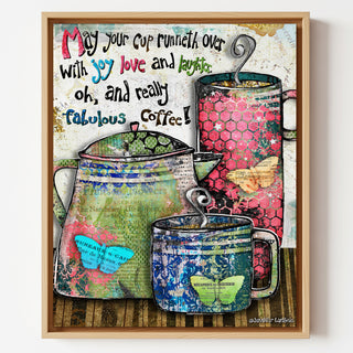 Your Cup Coffee & Butterfly Art Print