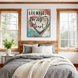Courage, Dear Heart Art Print