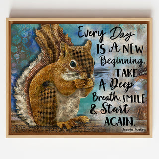 New Beginning Squirrel Art Print - Positive Quote Rustic Nature