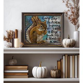New Beginning Squirrel Art Print - Positive Quote Rustic Nature