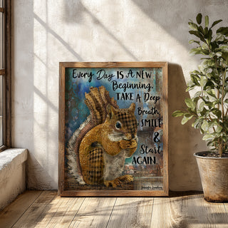 Breathe Woodland Squirrel Art Print