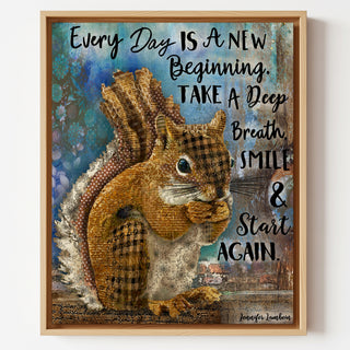 Breathe Woodland Squirrel Art Print