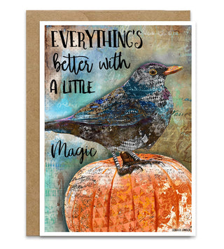 A Halloween greeting card with a whimsical brow on a pumpkin that says, "Everything's better with a little magic." Artwork by Jennifer Lambein. 