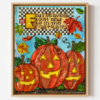Fall Leaves Pumpkins Art Print - Cute Halloween Positive Quote