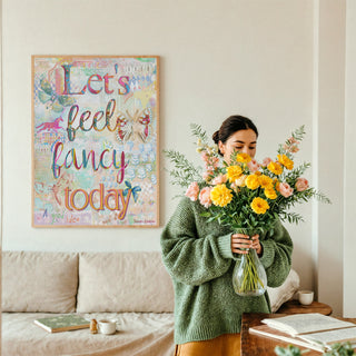 Let's Feel Fancy Art Print