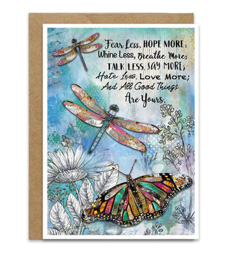 Greeting card with dragonflies, butterfly, wildflowers and motivational quote on a colorful background. Fear Less, Hope More. Hate Less, Love More. Artwork by Jennifer Lambein. 