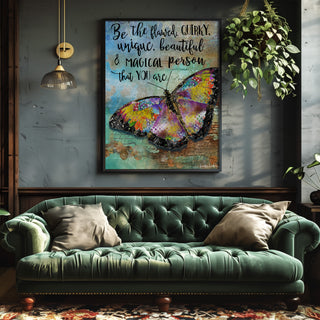 Be The Flawed Butterfly Art Print