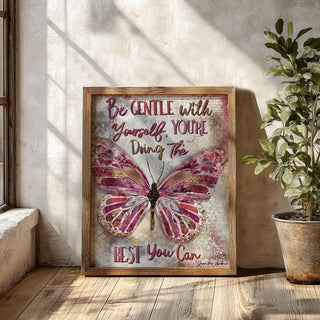 Be Gentle Butterfly Art Print