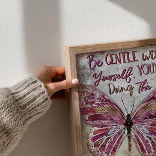 Be Gentle Butterfly Art Print