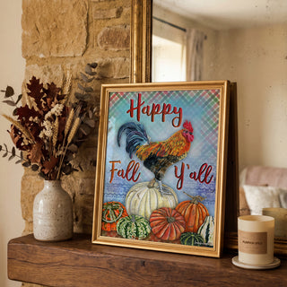 Happy Fall Y'all Art Print - Rooster Farmhouse Bird