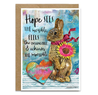 Greeting card with a rabbit, heart, and wildflower illustration and motivational quote on a colorful background. Hope sees the invisible, feels the intangible, and achieves the impossible. Artwork by Jennifer Lambein. 