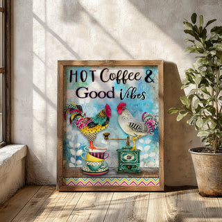 Hot Coffee & Good Vibes Art Print - Whimsical Watercolor Chicken Bird
