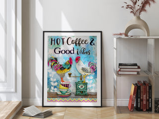 Hot Coffee & Good Vibes Art Print - Whimsical Watercolor Chicken Bird