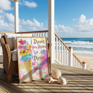 I Dream Of Ice Cream Art Print