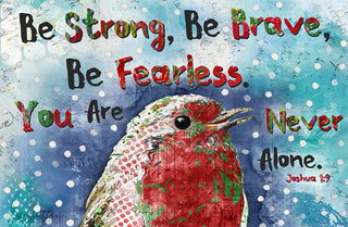 Be Brave Christmas Bird Art Print