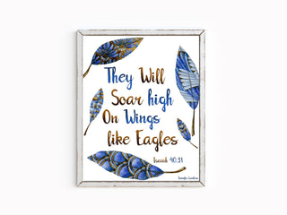 They Will Soar High Art Print. Isaiah 40:31