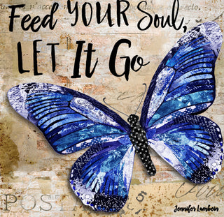 Let It Go Butterfly Art Print
