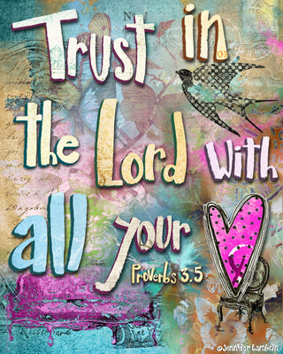 Trust In The Lord Art Print