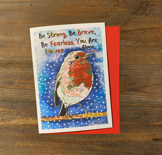 Be Brave Christmas Bird Greeting Card