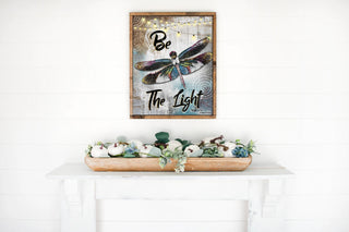 Be The Light Dragonfly Art Print
