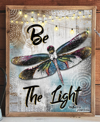 Be The Light Dragonfly Art Print