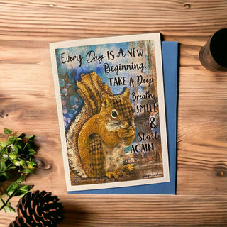 Every Day Squirrel Greeting Card
