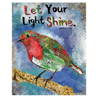Let Your Light Shine Art Print