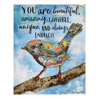 You Are Beautiful Bird Art Print