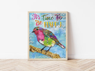 Be Happy Bird Art Print
