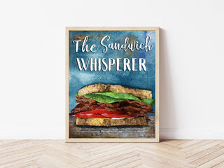 The Sandwich Whisperer Art Print