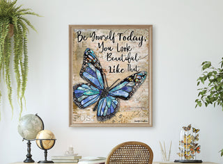 Be Yourself Butterfly Art Print