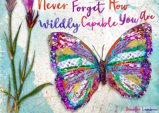 Wildly Capable Butterflies Art Print
